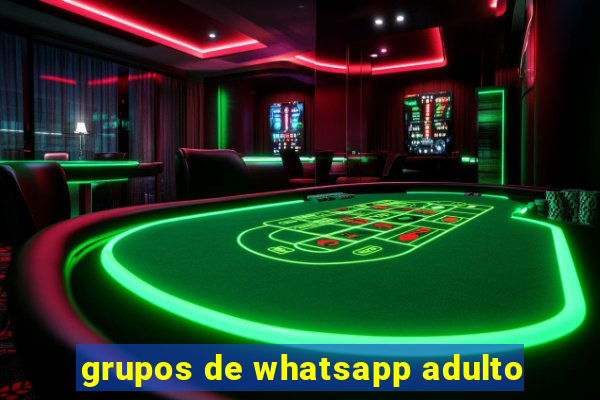 grupos de whatsapp adulto